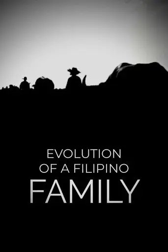 Evolution of a Filipino Family (2004)