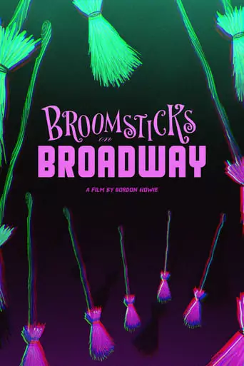 Broomsticks On Broadway (2024)