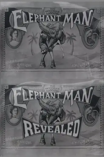 The Terrible Elephant Man Revealed (2001)