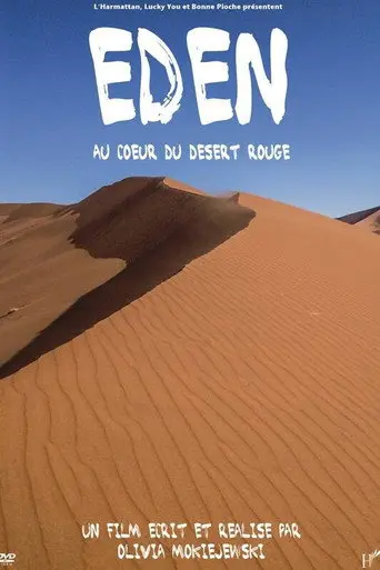 Eden – In the heart of the red desert (2014)