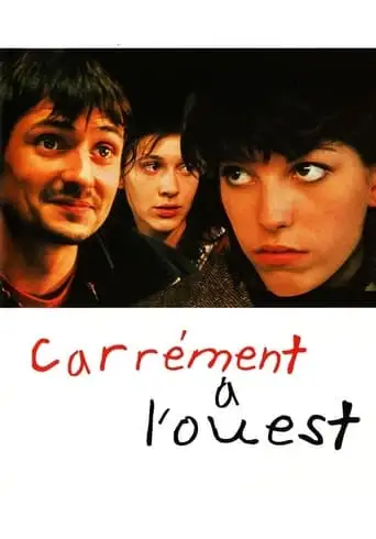 Carrement A L'Ouest (2001)
