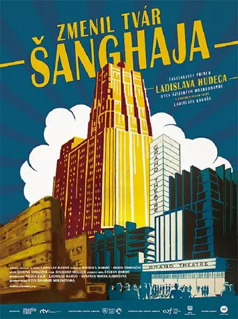 The Man Who Changed Shanghai (2010)