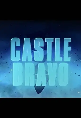 Godzilla: King of the Monsters- Castle Bravo (2019)