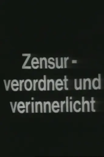 Zensur – Verordnet und Verinnerlicht (1970)
