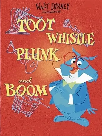 Toot, Whistle, Plunk And Boom (1953)