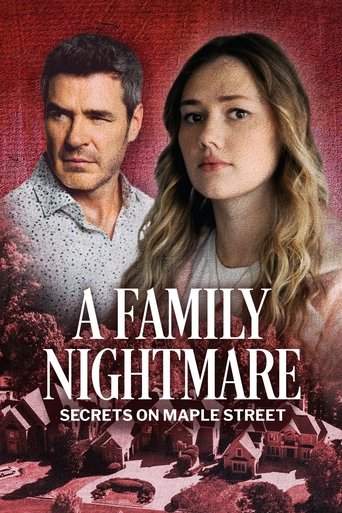 A Family Nightmare: Secrets on Maple Street (2024)