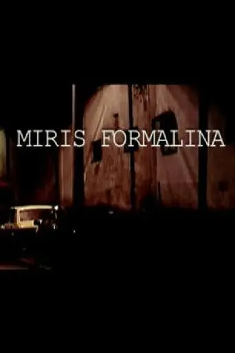 The Scent of Formaldehyde (2005)