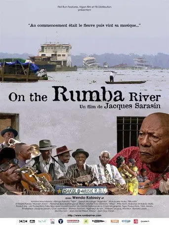 On the Rumba River (2007)