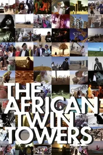 The African Twin Towers (2008)