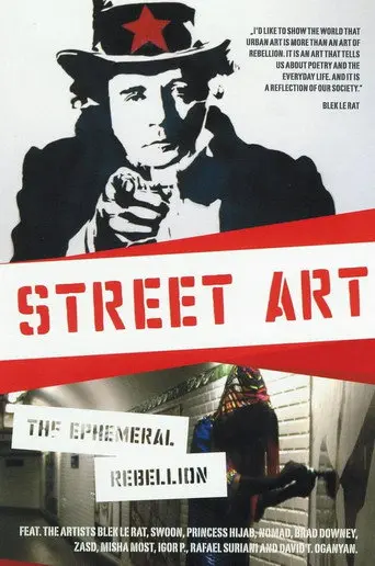 Street Art: Die vergängliche Rebellion (2010)