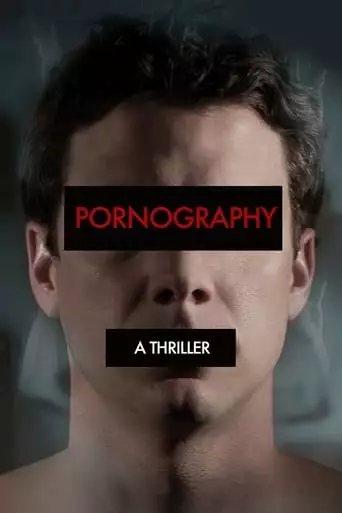 Pornography (2009)