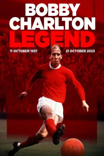 Bobby Charlton - Legend (2023)