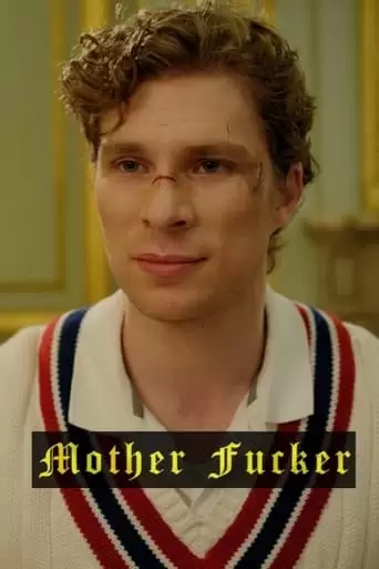 Mother Fucker (2018)