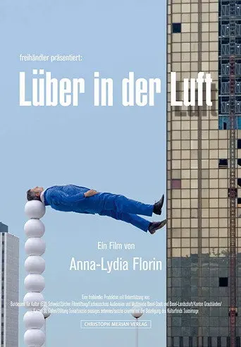 Lüber in der Luft (2007)