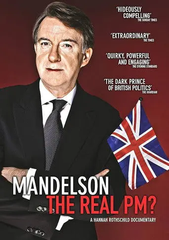 Mandelson: The Real PM? (2010)