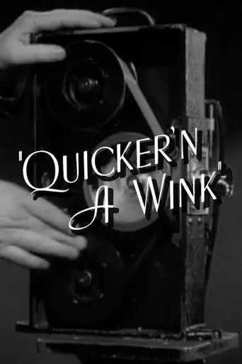 Quicker'n a Wink (1940)