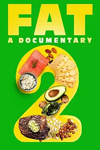 Fat: A Documentary 2 (2021)