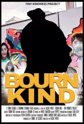 BOURN KIND: The Tiny Kindness Project (2022)