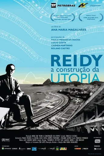 Reidy - A Construção da Utopia (2009)