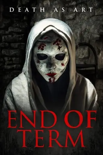 End Of Term (2021)