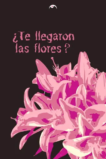 Did you get the flowers? (2026)