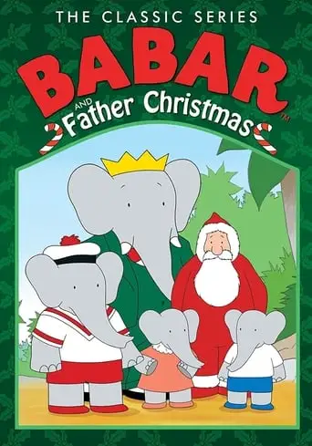 Babar And Father Christmas (1986)