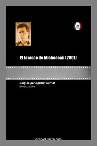 El tarasco de Michoacán (2001)