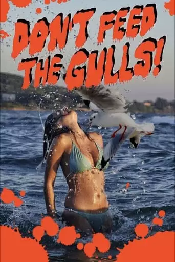 Don't Feed The Gulls! (2023)