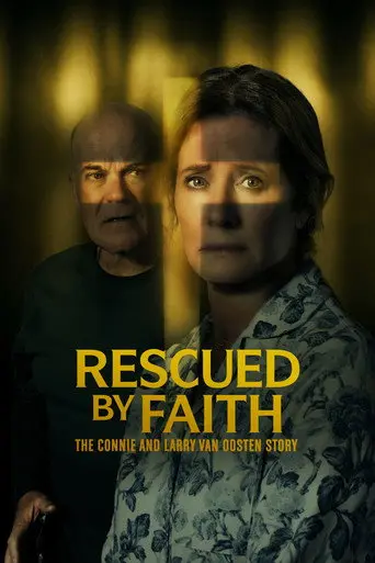 Rescued by Faith: The Connie and Larry Van Oosten Story (2026)