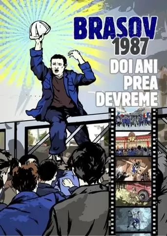 Brasov 1987. Two Years Too Early (2017)