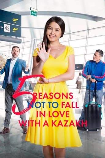 Five Reasons Not To Fall In Love With A Kazakh (2017)