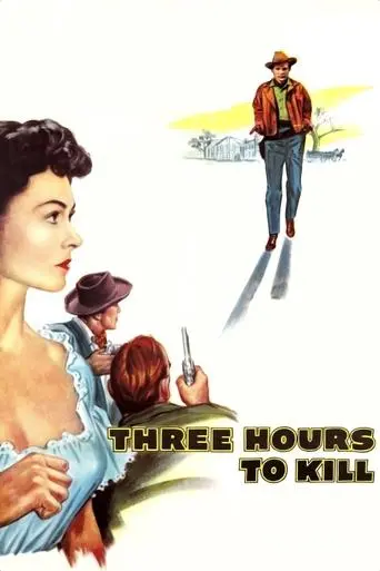 Three Hours To Kill (1954)