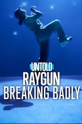 Untold Raygun: Breaking Badly (2026)