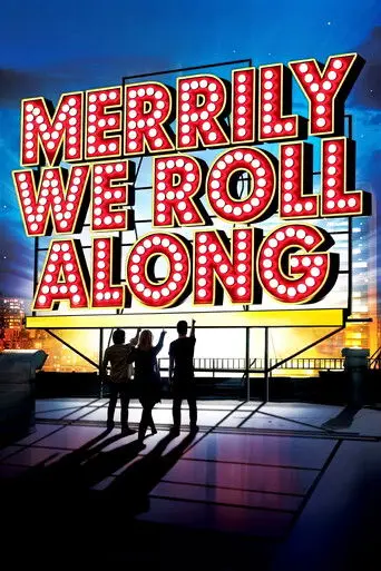 Merrily We Roll Along (2013)