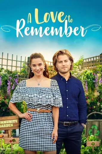A Love To Remember (2021)
