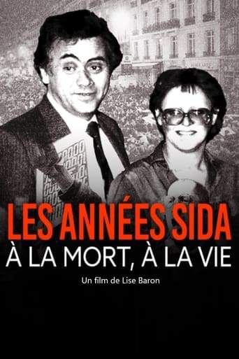 Les Annees Sida, A La Mort, A La Vie (2023)