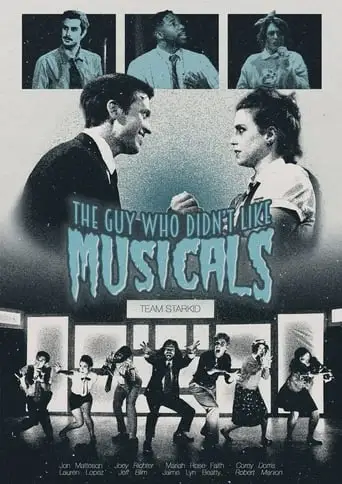 The Guy Who Didn't Like Musicals (2018)
