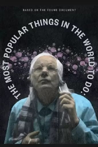 The Most Popular Things In The World To Do: (2022)