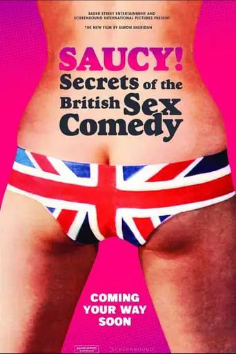 Saucy!: Secrets Of The British Sex Comedy (2024)