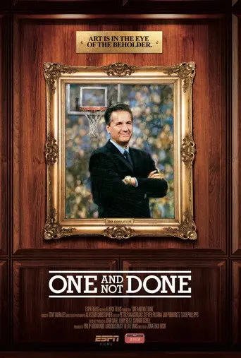 One and Not Done (2017)