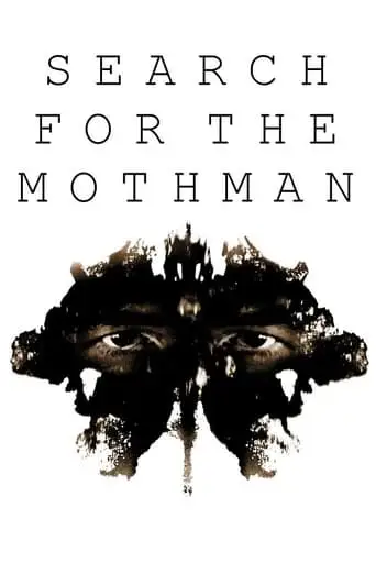 Search For The Mothman (2002)