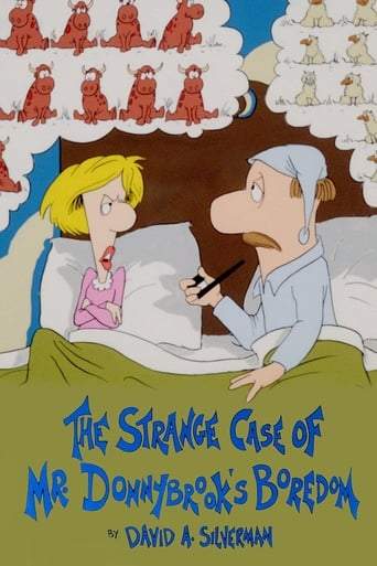 The Strange Case Of Mr. Donnybrook's Boredom (1981)