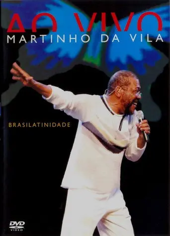 Martinho Da Vila ‎– Brasilatinidade Ao Vivo (2005)