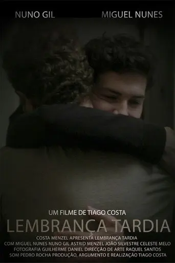 Late Remembrance (2015)