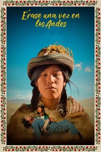 Once Upon A Time In The Andes (2024)
