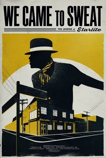 We Came to Sweat (2014)