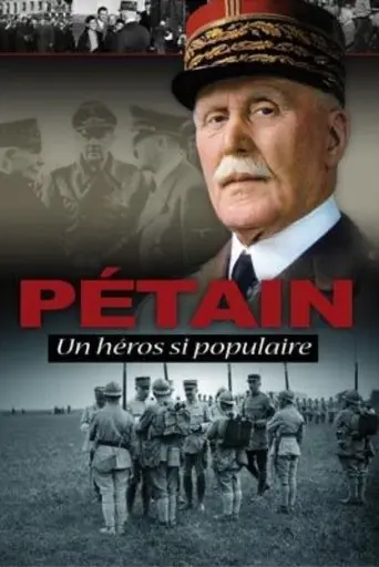 Pétain, such a popular hero (2010)