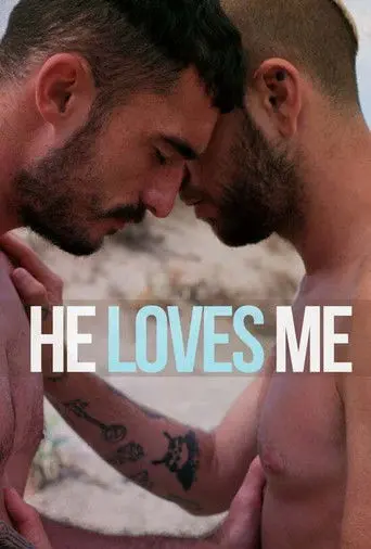 He Loves Me (2018)