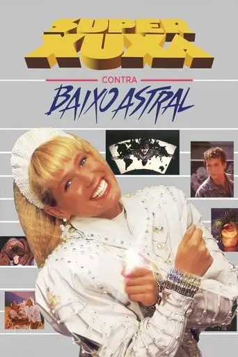 Super Xuxa Contra Baixo Astral (1988)