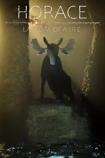 Horace: Last Day Of A Life (2023)